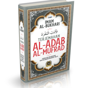 Kitab Terjemahan Al-Adab Al-Mufrad